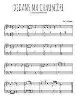 Téléchargez l'arrangement pour piano de la partition de Traditionnel-Dedans-ma-chaumiere en PDF, niveau facile